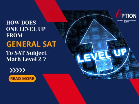 HOW DOES ONE LEVEL UP FROM GENERAL SAT TO SAT SUBJECT-MATH LEVEL 2 ?