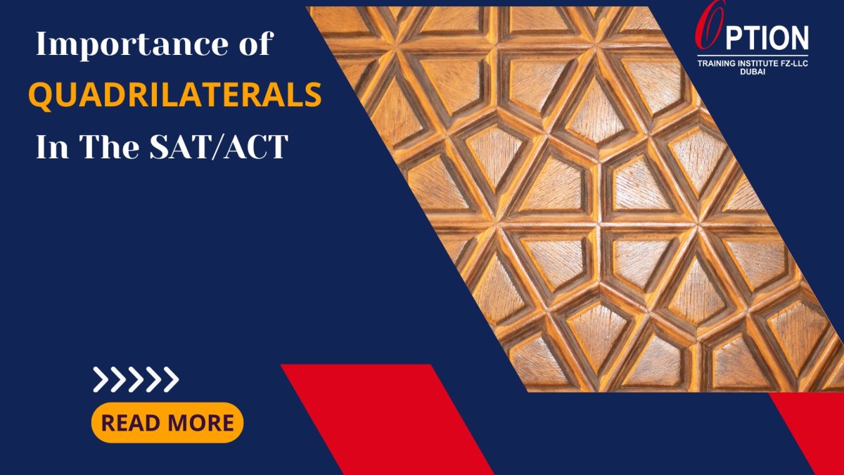 Importance of Quadrilaterals in the SAT/ACT