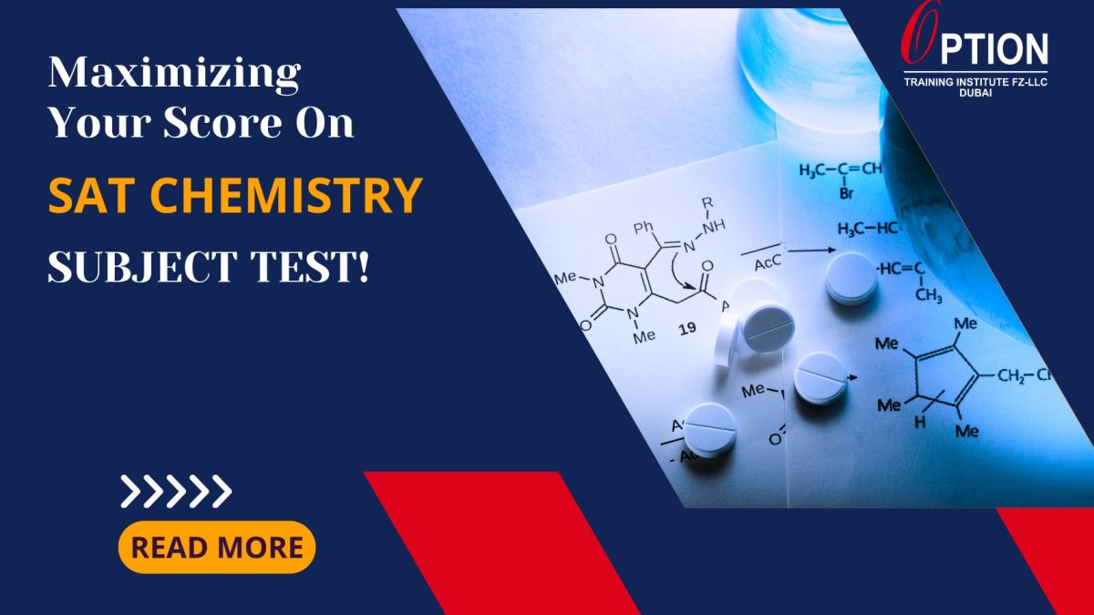 Maximizing Your Score on SAT Chemistry Subject Test!