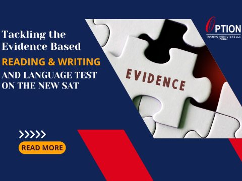 Tackling the Evidence Based Reading & Writing and Language Test on the New SAT