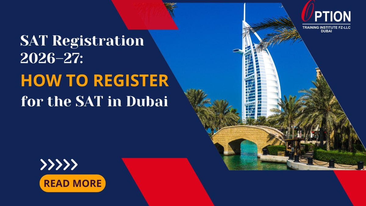 SAT Registration 2026–27: How to Register for the SAT in Dubai 4 SAT Registration